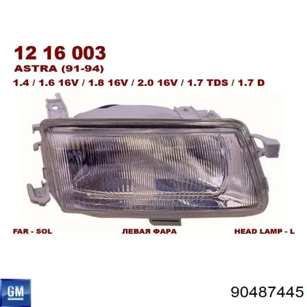 Фара ліва 90487445 General Motors