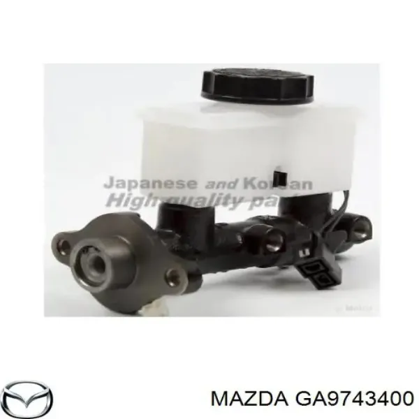 Головний гальмівний циліндр GA9743400 Mazda